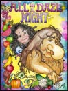 All In a Daze Night